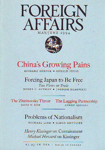 FOREIGN AFFAIRS. VOLUME 73, NUMBER 3. CHINA´S GROWING PAINS.