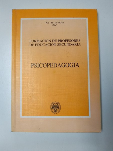 Formacion de profesores de educacion secundaria. Psicopedagogia