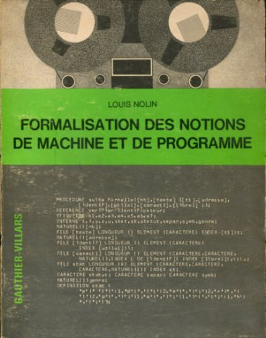 FORMALISATION DES NOTIONS DE MACHINE ET DE PROGRAMME.