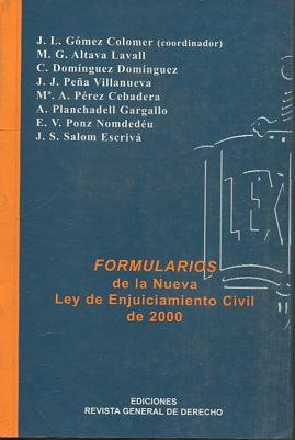 FORMULARIOS DE LA NUEVA LEY DE ENJUICIAMIENTO CIVIL DE 2000.