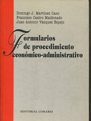 FORMULARIOS DE PROCEDIMIENTO ECONOMICO-ADMINISTRATIVO.