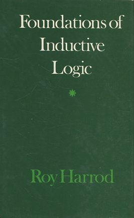 FOUNDATIONS OF INDUCTIVE LOGIC.