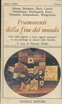 FRAMMENTI DELLA FINE DEL MONDO.