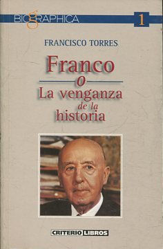 FRANCO O LA VENGANZA DE LA HISTORIa