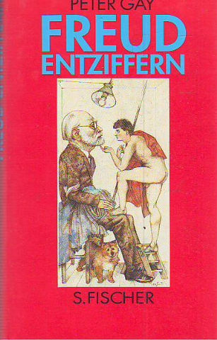 FREUD ENTZIFFERN: Essays. Aus dem Amerikan. von Elisabeth Vorspohl.