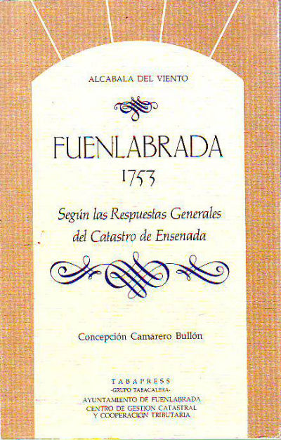 FUENLABRADA 1753 SEGÚN LAS RESPUESTAS GENERALES DEL CATASTRO DE ENSENADA.