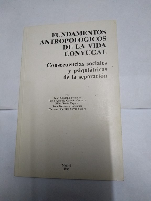 Fundamentos antropológicos de la vida conyugal