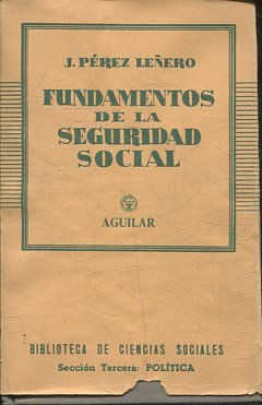 FUNDAMENTOS DE LA SEGURIDAD SOCIAL.