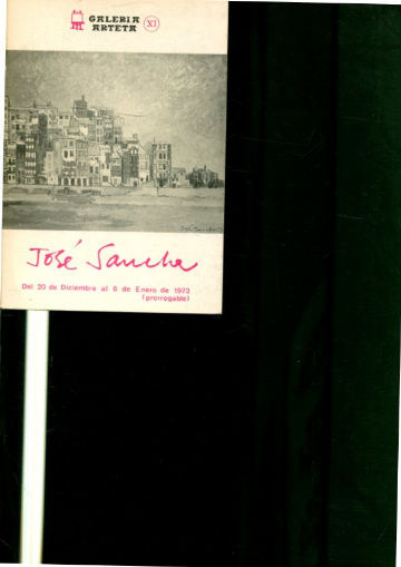 GALERÍA ARTETA. JOSÉ SANCHA. CATÁLOGO DE LA EXPOSICIÓN DE 1973.