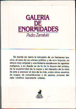 GALERIA DE ENORMIDADES.