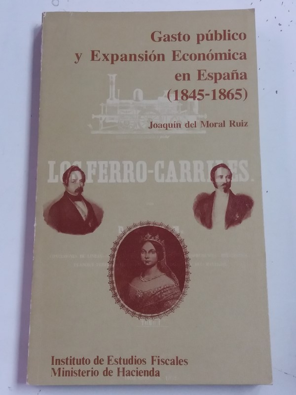 Gasto Público y Expansión Económica en España. 1845-1865