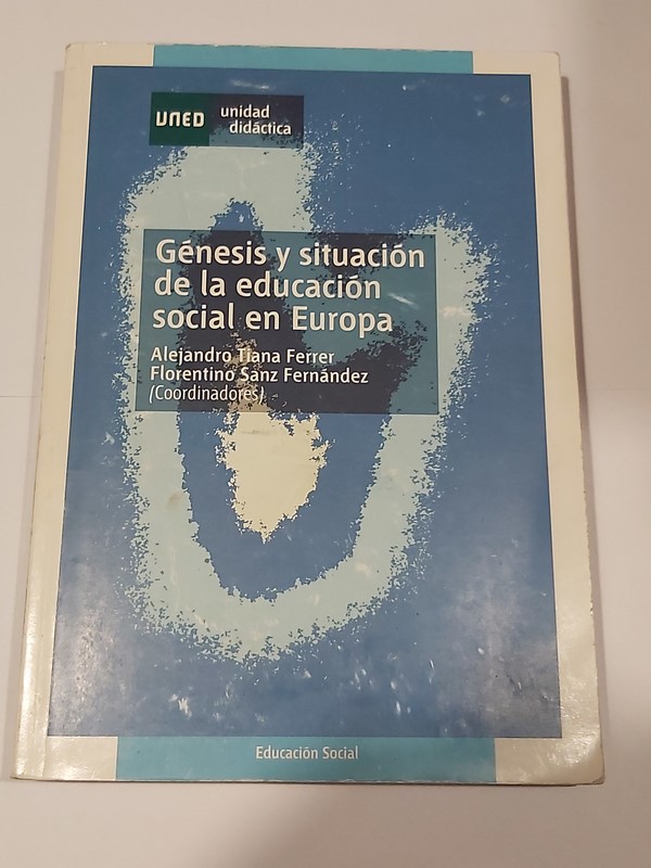 Génesis y Situación de la Educación social en Europa.