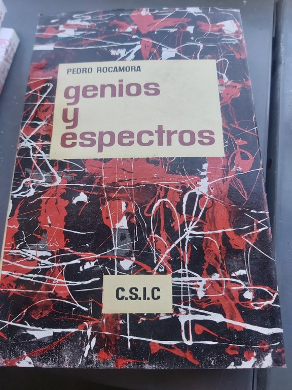 GENIOS Y ESPECTROS.