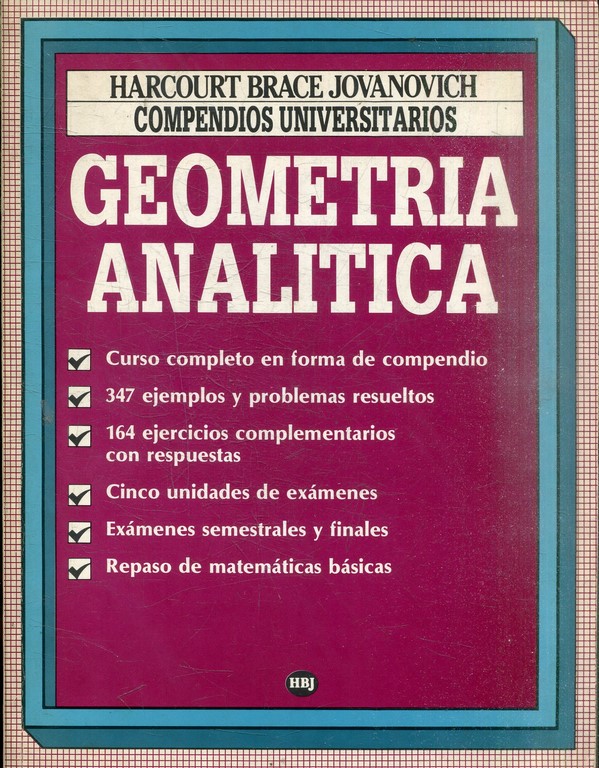 GEOMETRIA ANALITICA. COMPENDIOS UNIVERSITARIOS.