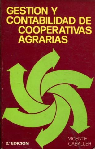 GESTION Y CONTABILIDAD DE COOPERATIVAS AGRARIAS.