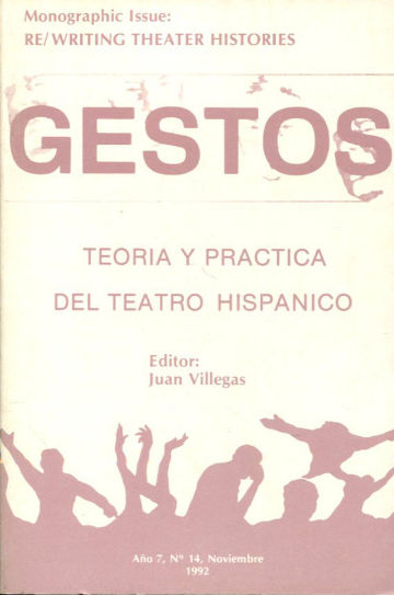 GESTOS. TEORIA Y PRACTICA DEL TEATRO HISPANICO. Nº 14, NOVIEMBRE 1992.