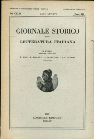 GIORNALE STORICO DELLA LETTERATURA ITALIANA. FASC. 455:  LA POESIA LATINA DEL BOLARDO. LA LIRICA DI TORQUATO ACETTO. LA SINAGOGA DEGLI IGNORANTI. CARTE ALFERIANE NELLA BIBLIOTECA VATICANA. UGO FOSCOLO IN UN GIUDIZIO DI ERMES VISCONTI.