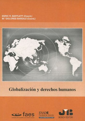 Globalización y derechos humanos. Seminario Permanente de Derechos Humanos Antonio Marzal. XIV Sesión.