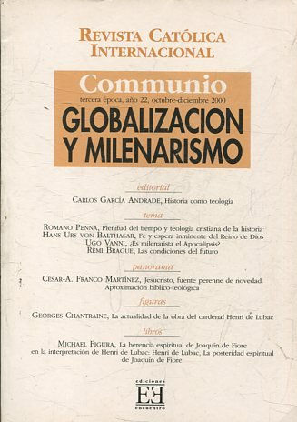 GLOBALIZACION Y MILENARISMO.