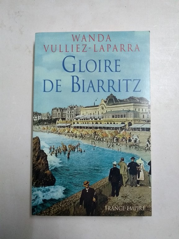 Gloire de Biarritz