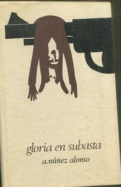 GLORIA EN SUBASTA.