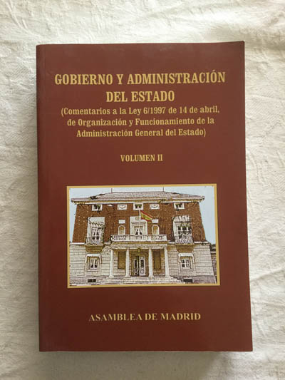 Gobierno y administración del estado (II)