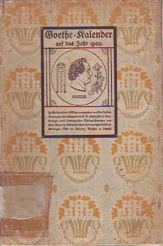 GOETHE KALENDER AUF DAS JAHR 1909