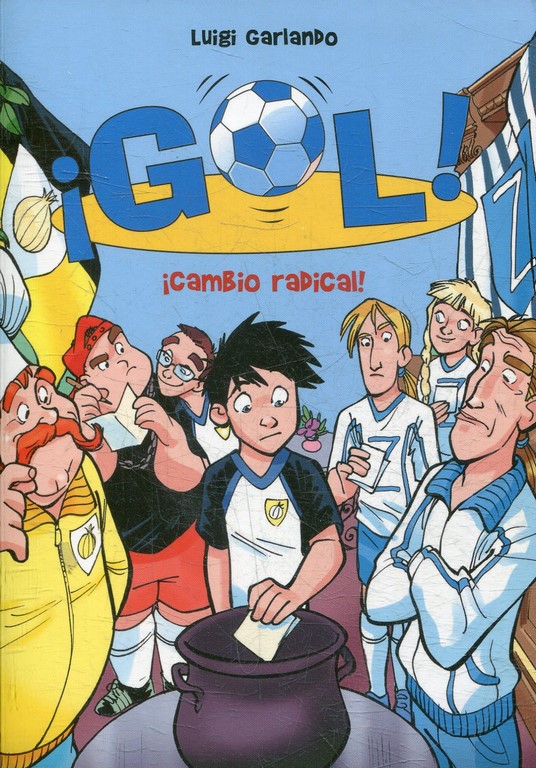 ¡GOL!  CAMBIO RADICAL..