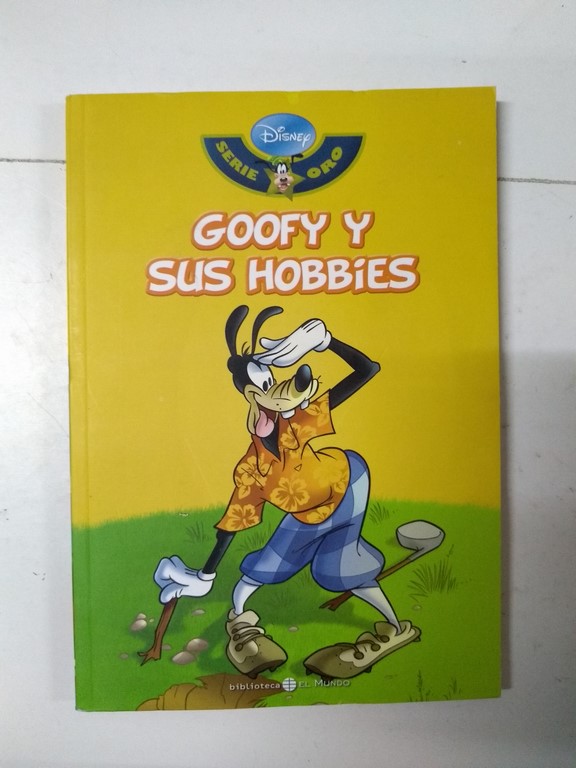 Goofy y sus hobbies