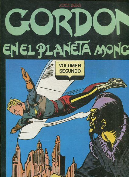 GORDON EN EL PLANETA MONGO. VOLUMEN SEGUNDO