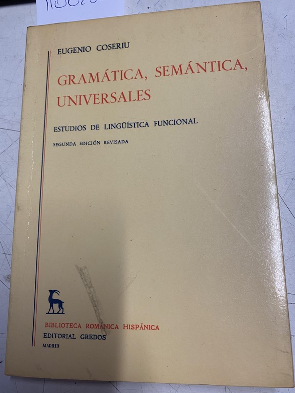 GRAMATICA, SEMANTICA, UNIVERSALES.