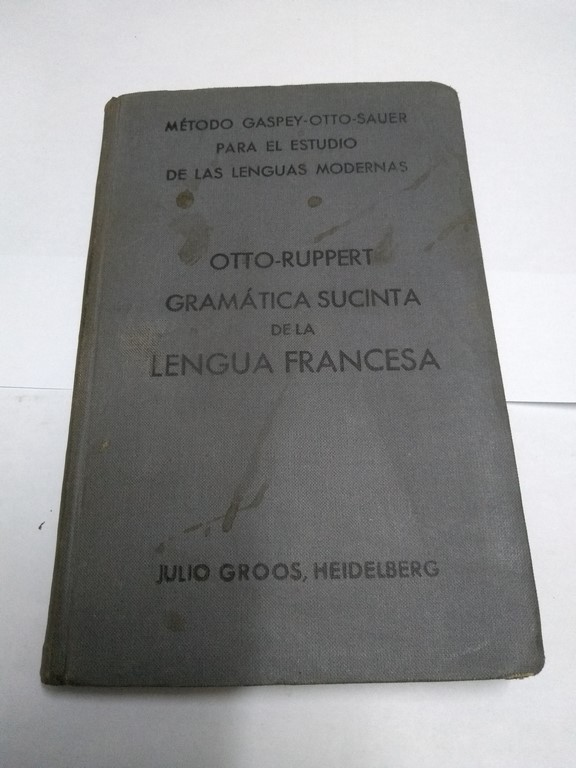 Gramática sucinta de la lengua francesa