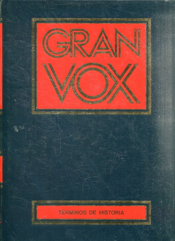 GRAN VOX. DICCIONARIO DE TERMINOS DE HISTORIA.