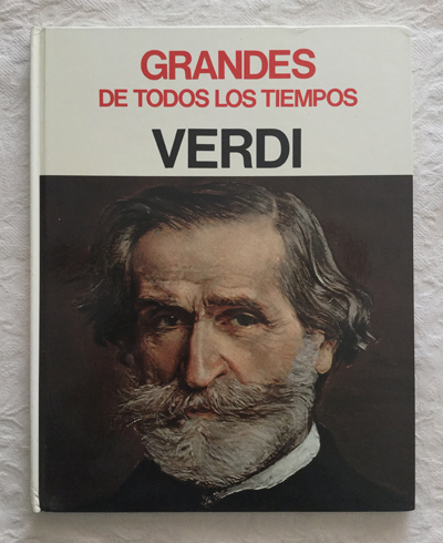 Grandes de todos los tiempos. Verdi