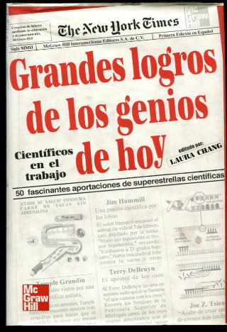 GRANDES LOGROS DE LOS GENIOS DE HOY. CIENTÍFICOS EN EL TRABAJO. 50 FASCINANTES APORTACIONES DE SUPERESTRELLAS CIENTÍFICAS.