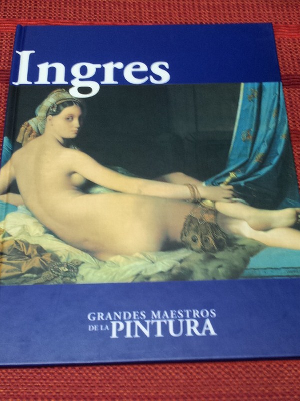 Grandes maestros de la pintura. Ingres