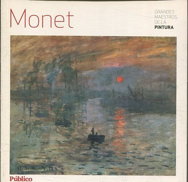 GRANDES MAESTROS DE LA PINTURA. MONET.