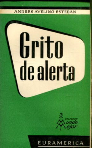 GRITO DE ALERTA.