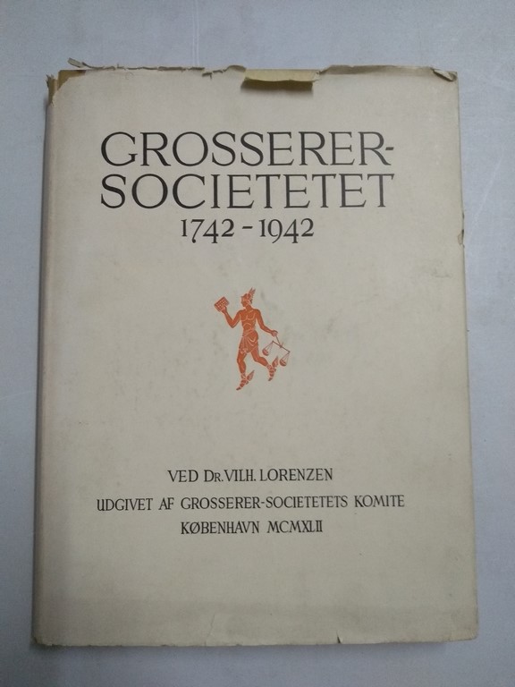 Grosserer - Societetet 1742 – 1942