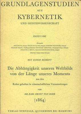 GRUNDLAGENSTUDIEN AUS KYBERNETIK UND GEISTESWISSENSCHAFT. BAND 3 1962.