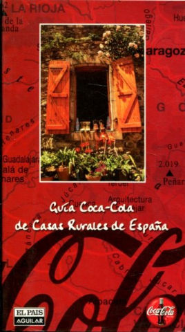 GUIA COCA-COLA DE CASAS RURALES DE ESPAÑA, 2001.