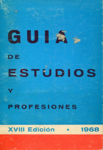 GUIA DE ESTUDIOS Y PROFESIONES.