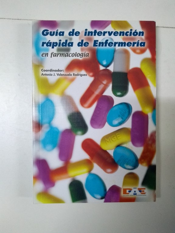 Guía de intervención rápida de Enfermería en farmacología