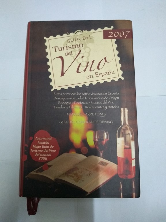 Guía de Turismo del vino de España, 2007