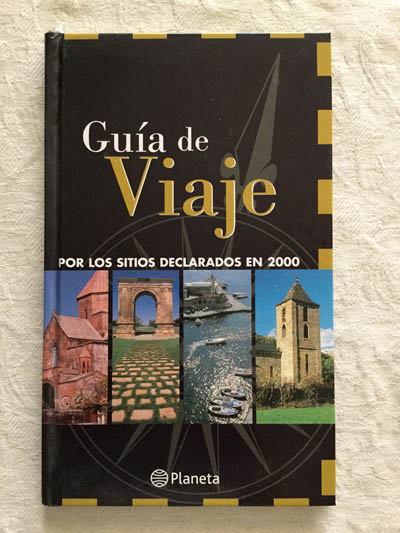 Guía de viaje por los sitios declarados en 2000