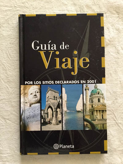 Guía de viaje por los sitios declarados en 2001