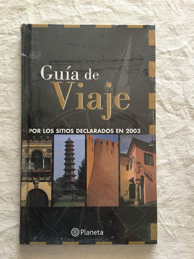 Guía de viaje por los sitios declarados en 2003