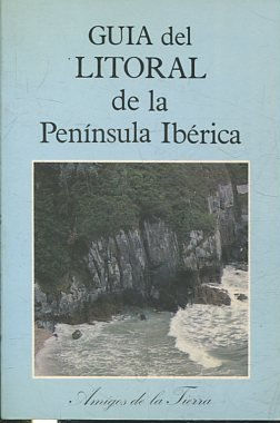 GUIA DEL LITORAL DE LA PENINSULA IBERICA.