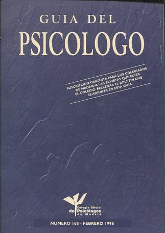 GUIA DEL PSICOLOGO NUMERO 168, FEBRERO 1998.