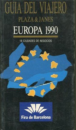 GUIA DEL VIAJERO. EUROPA 1990.